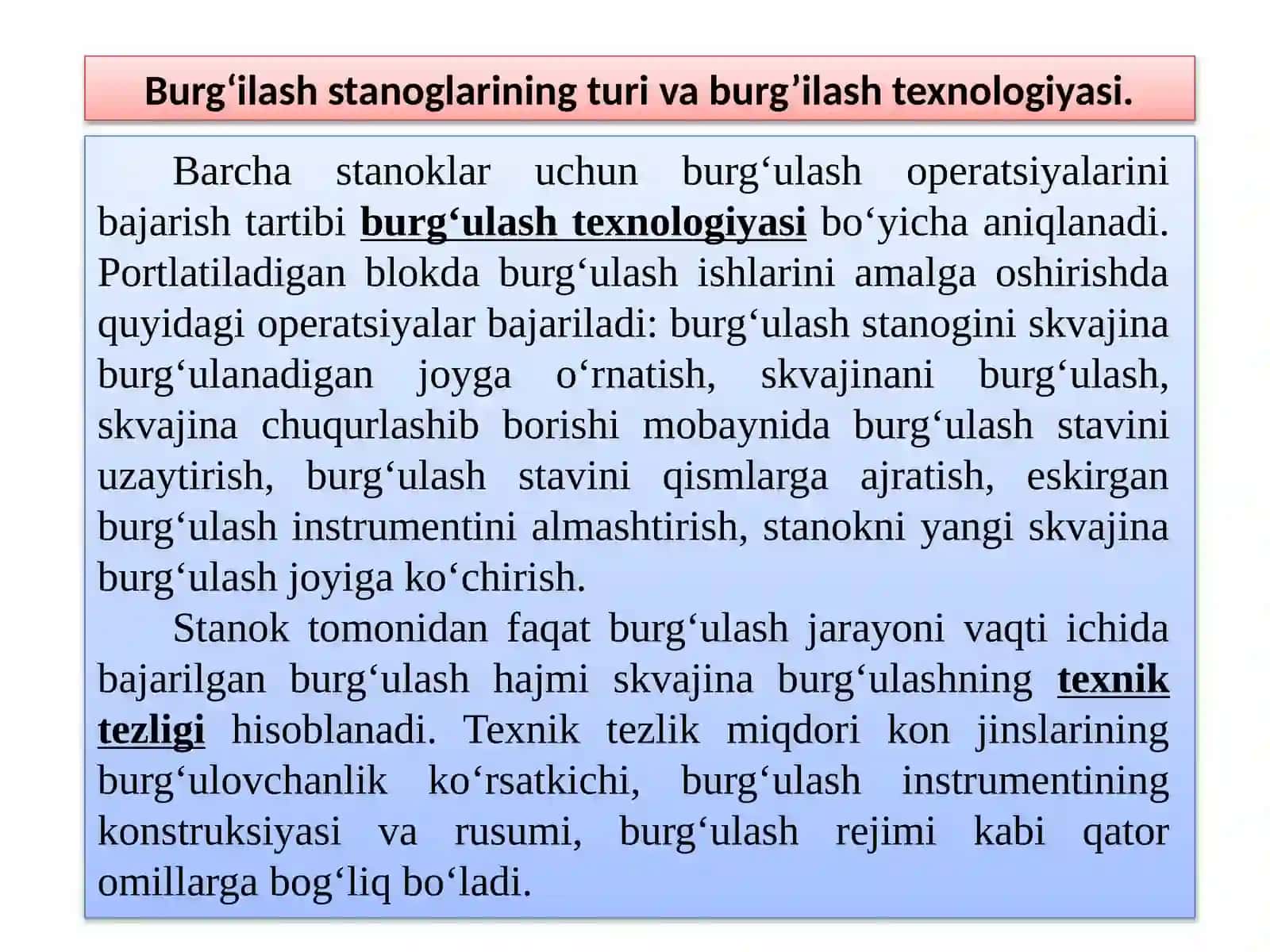 Burg‘ulash stanoklari va portlatish skvajinalarini burg‘ilash texnologiyasi 3