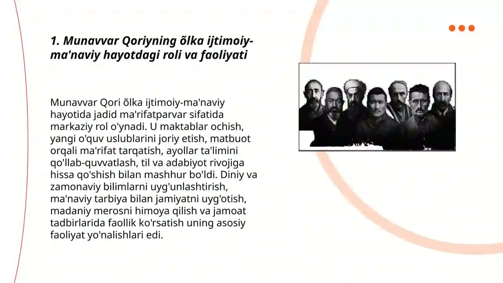 Jadid ma'rifatparvarlarining õlka ijtimoiy ma'naviy hayotida tutgan õrni .(Munavvar qori , Fitrat, Behbudiy, Avloniy va boshqalar 3