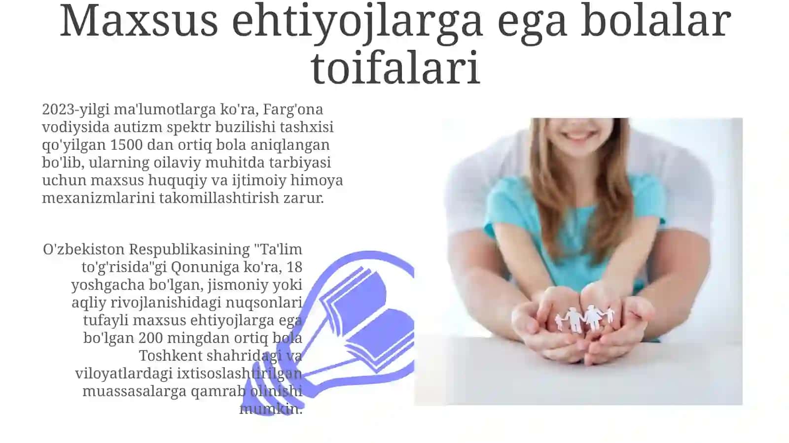 Maxsus ehtiyojli bolalarni oilada tarbiyalashga oid qonun hujjatlari 3