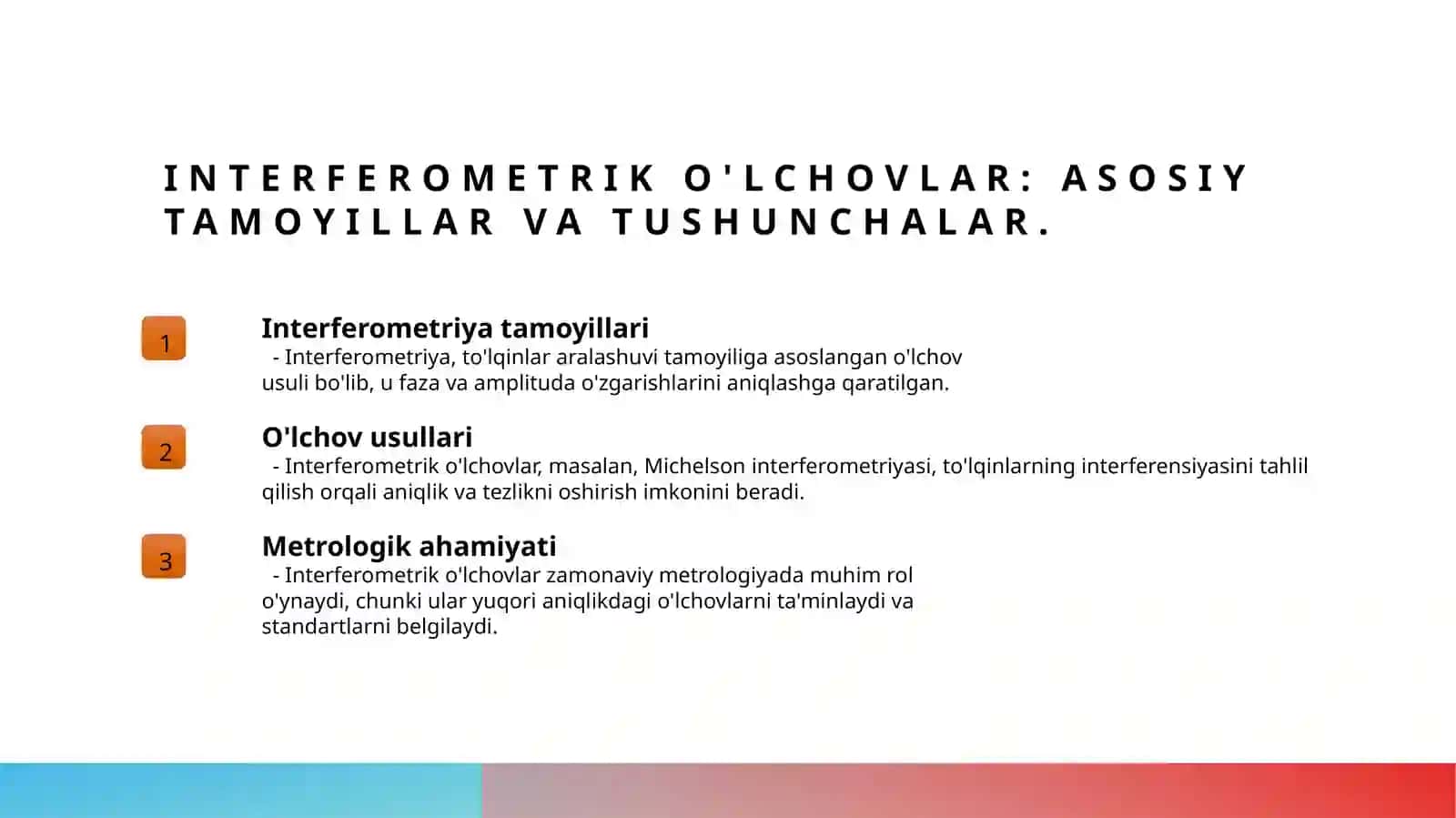 Interferometrik o'lchovlari va ularning qollanilishi 3