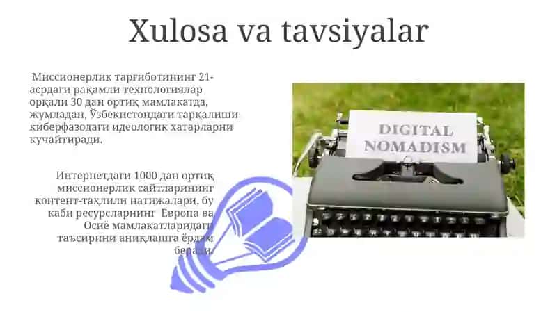 Misionerlik targʻibotida uslub vositalarning zamonaviylashuvi kiber makonda mafkuraviy tahdidlar 3