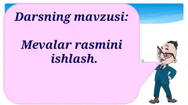 Mevalar rasmini ishlash 3