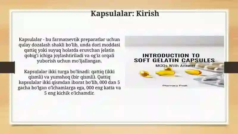 Kapsulalar..Jelatin qobiqning sifatiga taʼsir etuvchi omillar. sifatini nazorat qilish 3