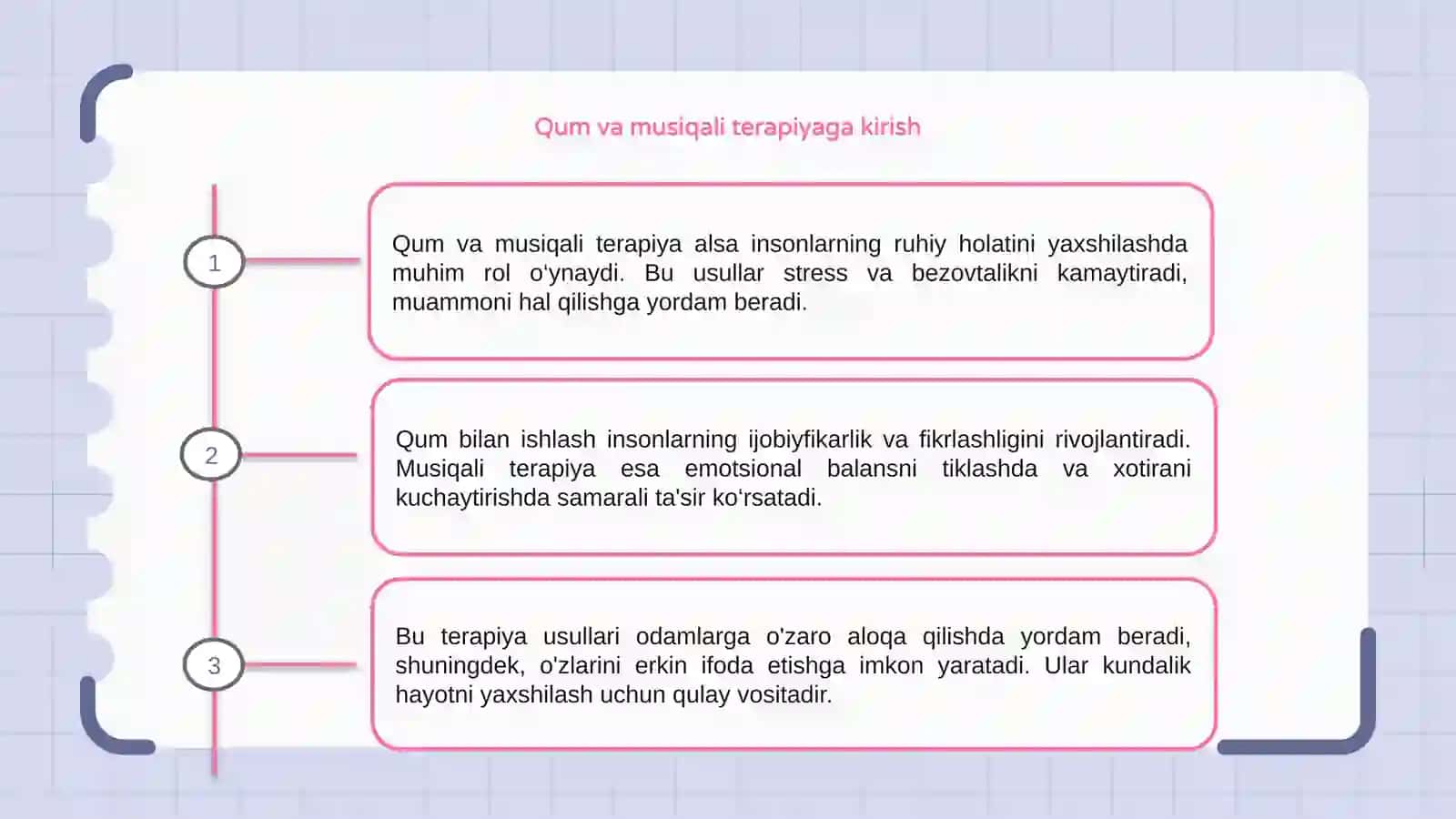 Qum va musiqali terapiyadan foydalanish imkoniyatlari 3