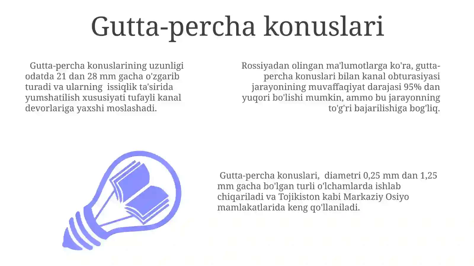 Kanal obturasiyasida qo'llaniladigan materiallar 3