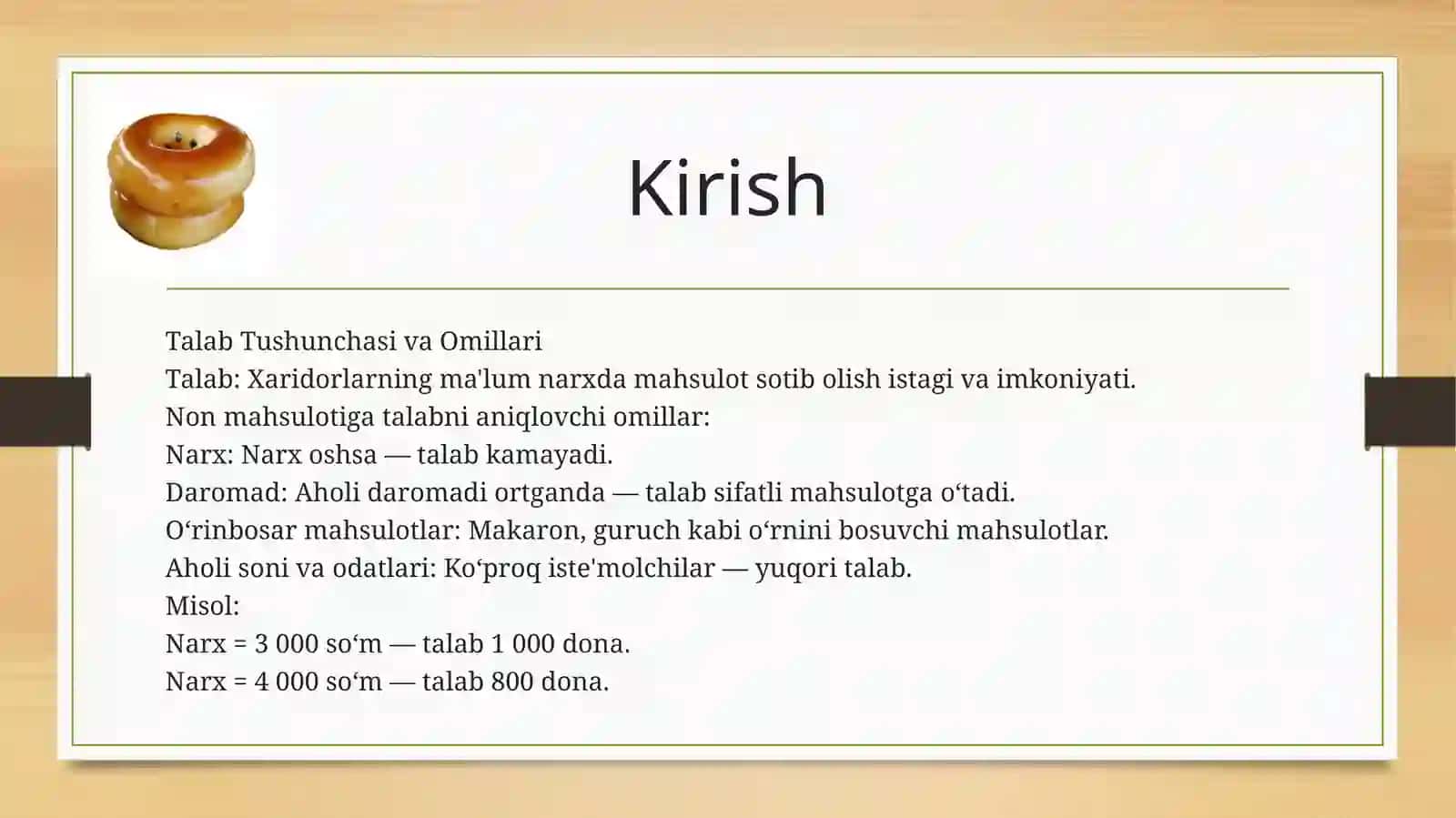 Mahalliy Bozorda Talab va Taklif Tahlili Misol: Non Mahsuloti 3