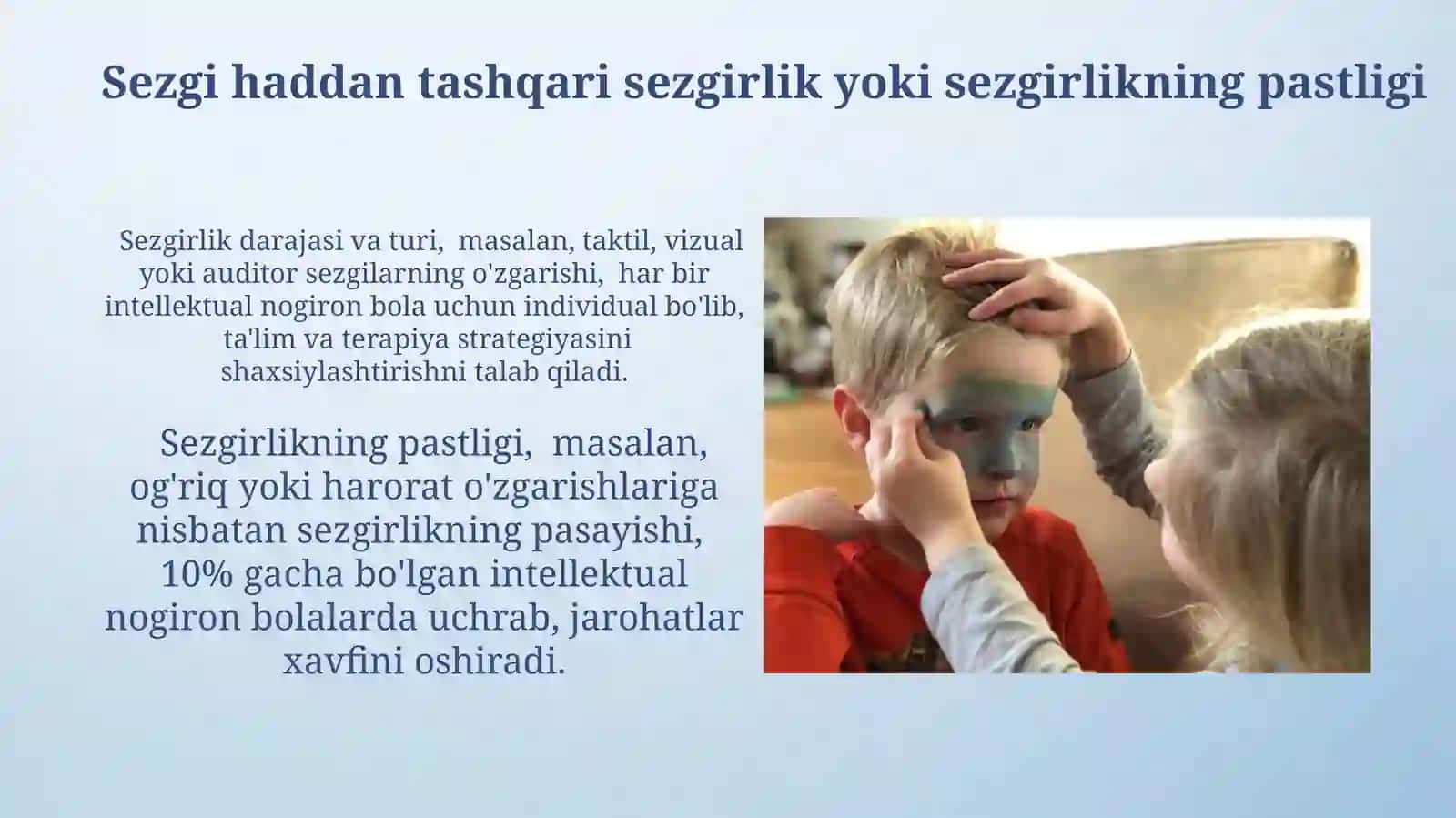 Aqli zaif bolalar sensor taraqqiyotining òziga xosligi 3
