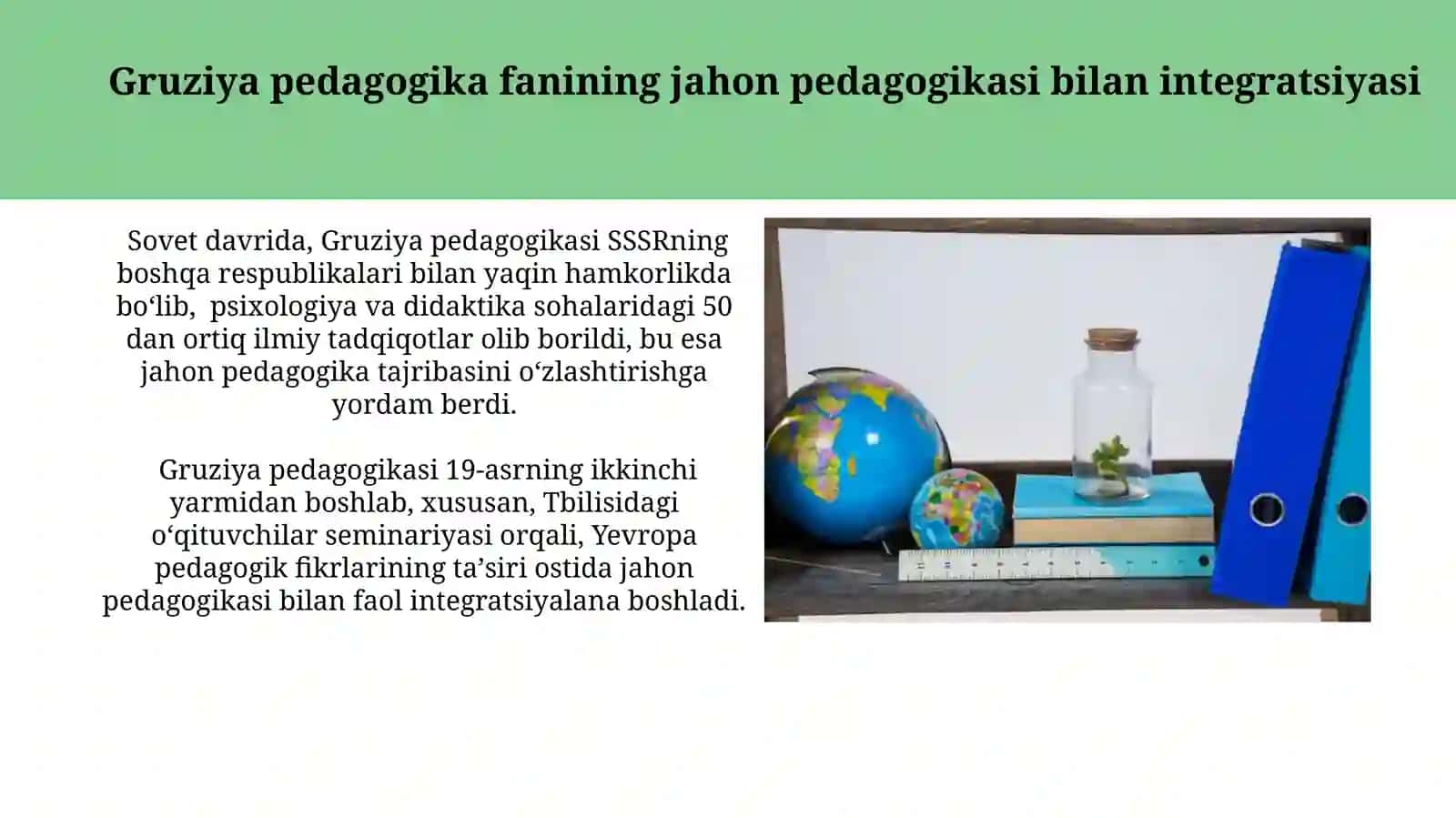 Gruziyada Pedagogika Fanining Rivojlanish Tarixi 3