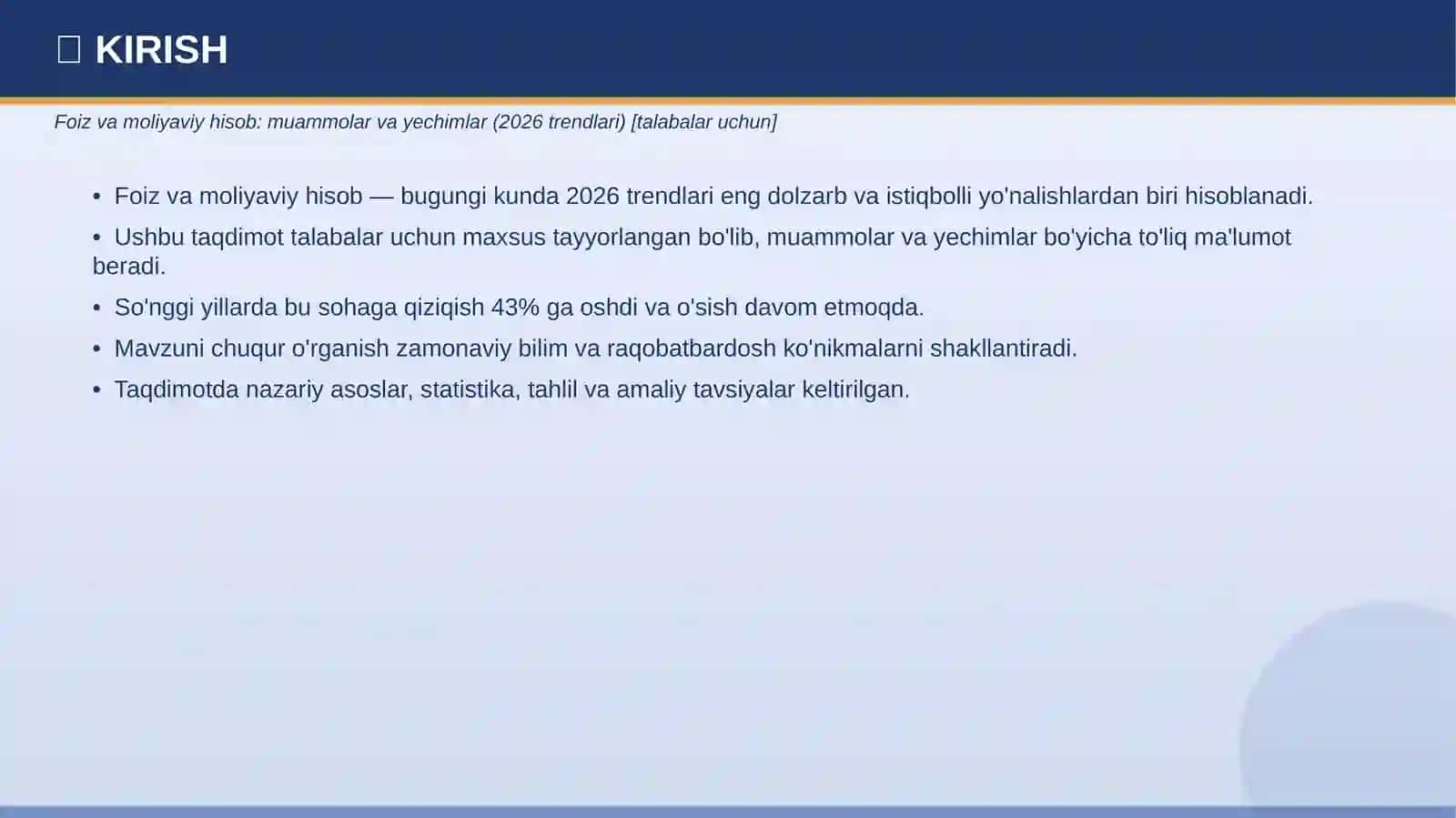 FOIZ VA MOLIYAVIY HISOB: MUAMMOLAR VA YECHIMLAR (2026 TRENDLARI) 3