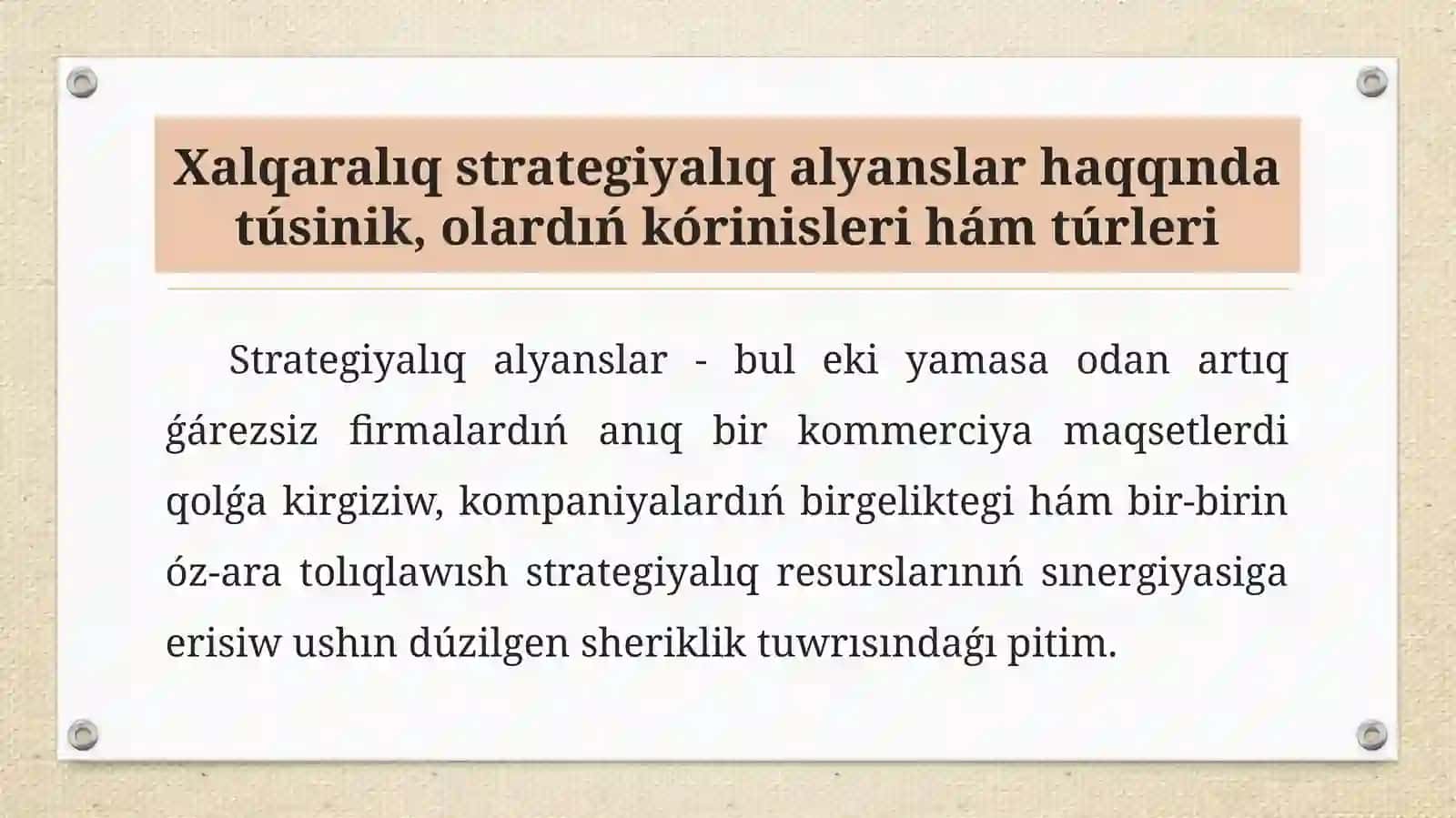 Alyanslar haqqında túsinik. Zamanagóy xalıqaralıq biznesde registrategiyalıq alyanslardıń ahimiyeti hám túrleri 3