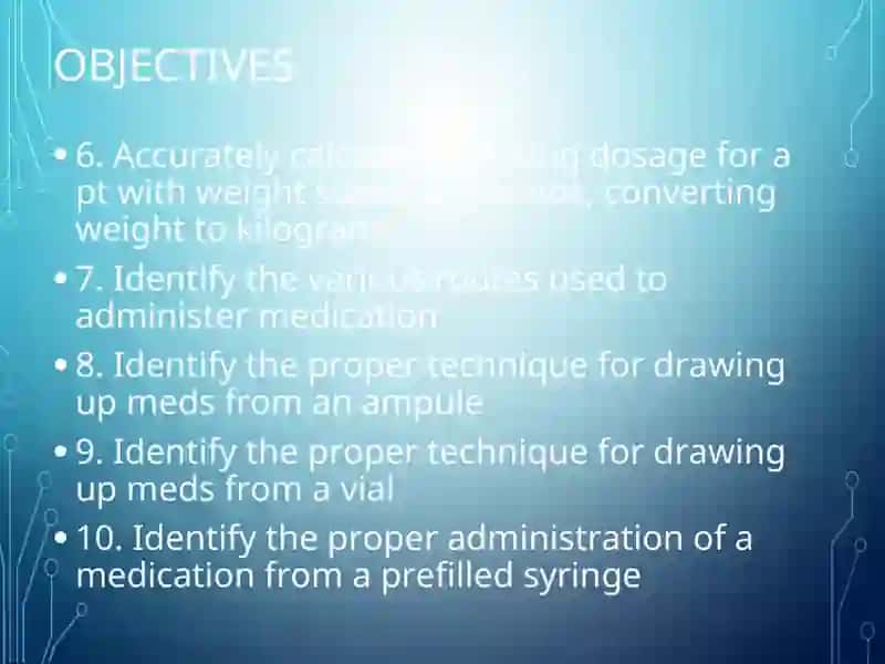 MEDICATION ADMINISTRATION 3