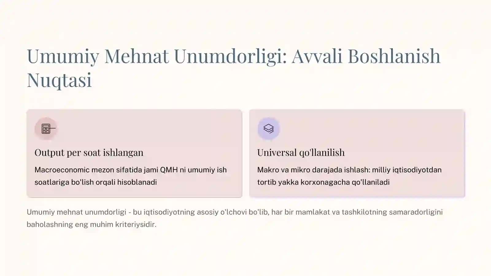 Mehnat Unumdorligining Umumiy, Xususiy va Yordamchi Ko'rsatkichlarini Aniklash 3
