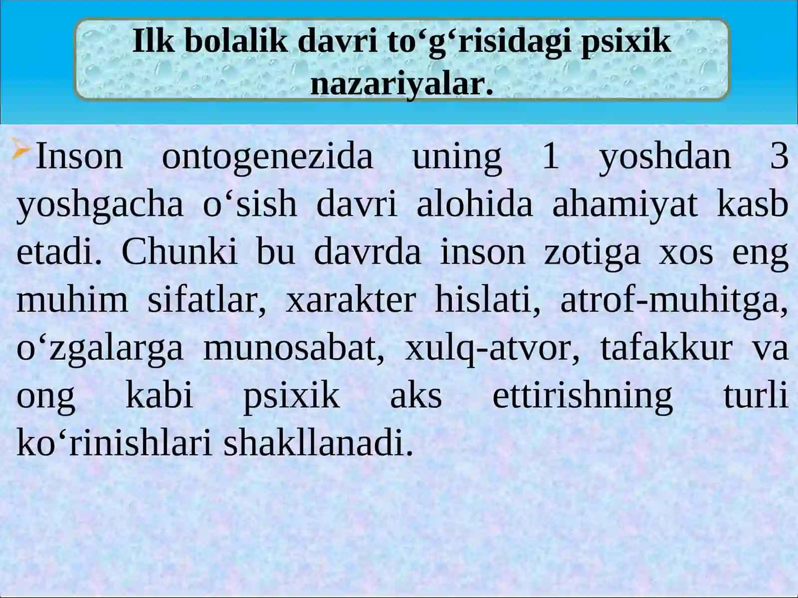 Ilk bolalik davri to‘g‘risidagi nazariyalar 3