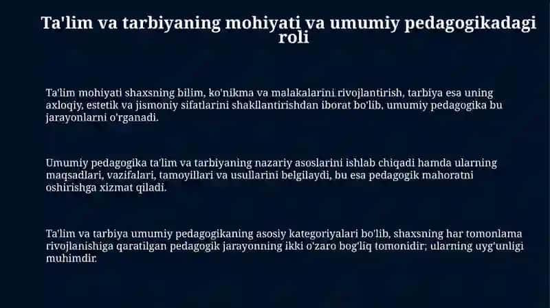 Umumiy pedagogikada ta'lim va tarbiyaning mohiyati 3