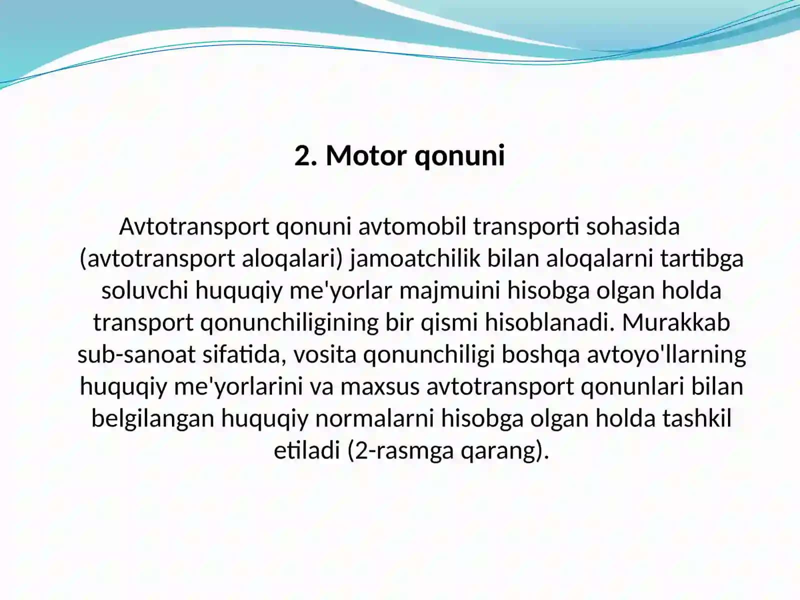 AVTOMOBILINING HUQUQIYTIZIMI.AVTOMOBILTRANSPORTIDA HUQUQ TIZIMI 3