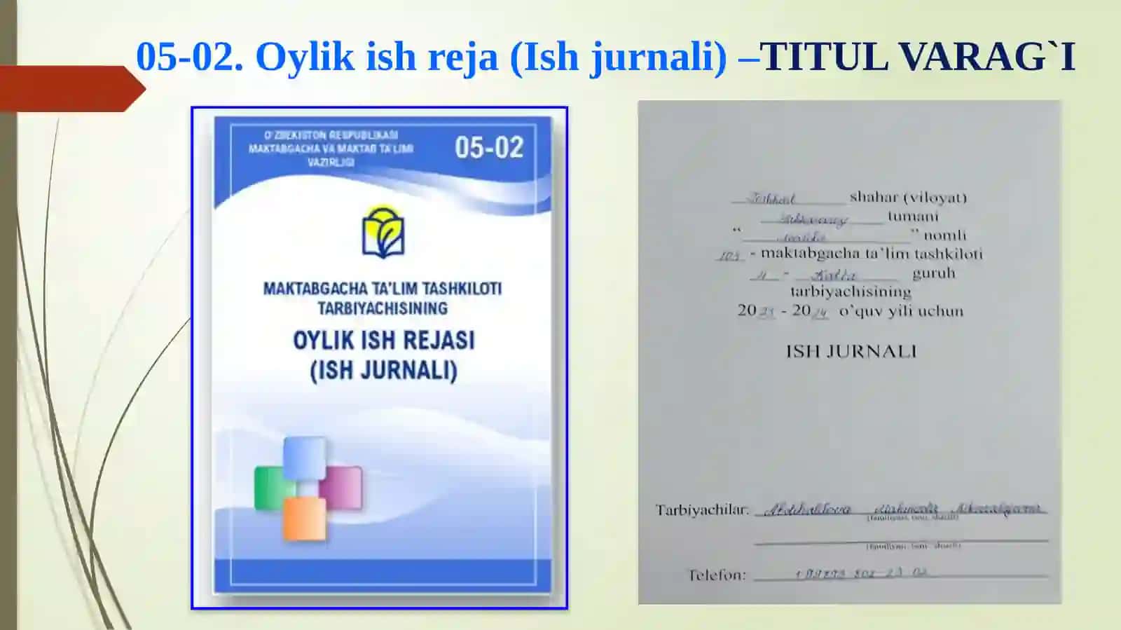 TARBIYACHINING OYLIK ISH REJA (ISH JURNALI) YURITISH TARTIBI 3