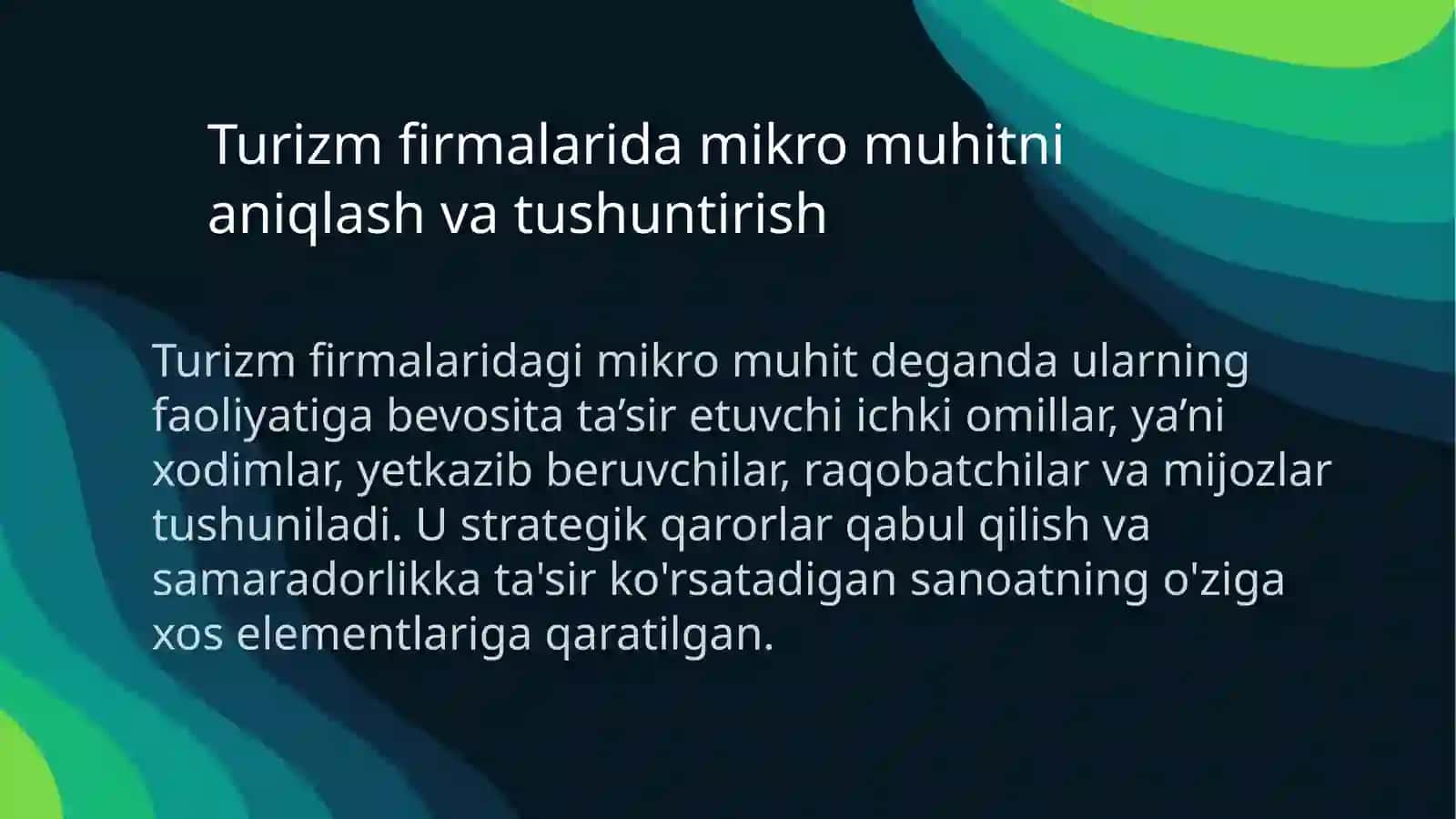 Turoperatorlarning turistik firmalarining mikro va makro muhitini o'rganish 3