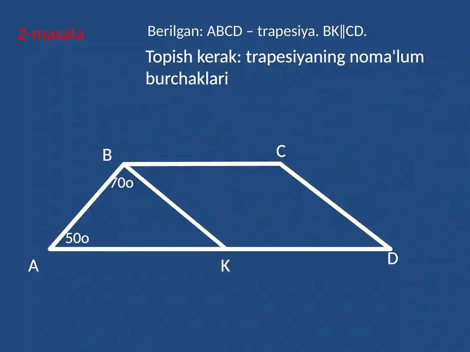 Geometriya - Trapetsiya mavzusida masalalar yechish 3