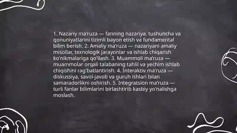 Mutaxassislik fanlaridan maruza turlari va ularga qo'yiladigan talablar 3