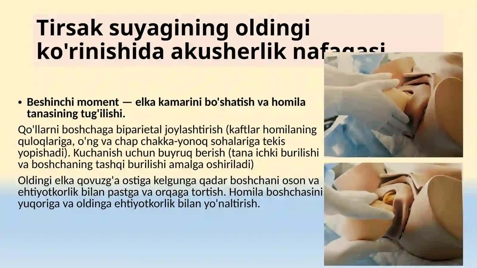 Fiziologik tug'ruqni boshqarish va yordam ko'rsatish (2-qism) 3