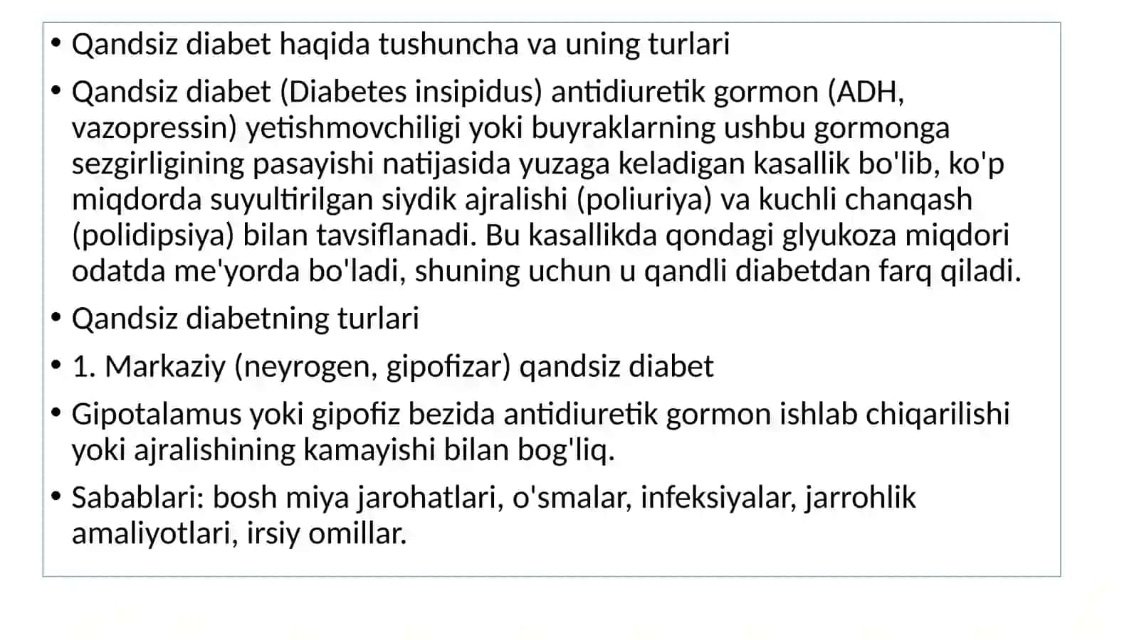 Qandsiz diabetni davolashda ishlatiladigan dori vositalari 3