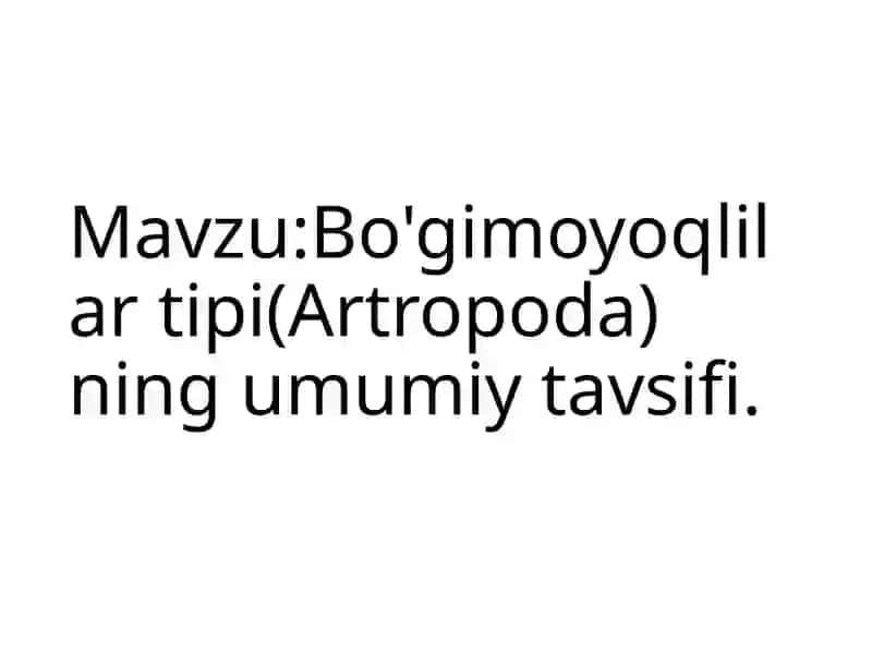 Bog'imoyoqli larlar (Artropoda) 3