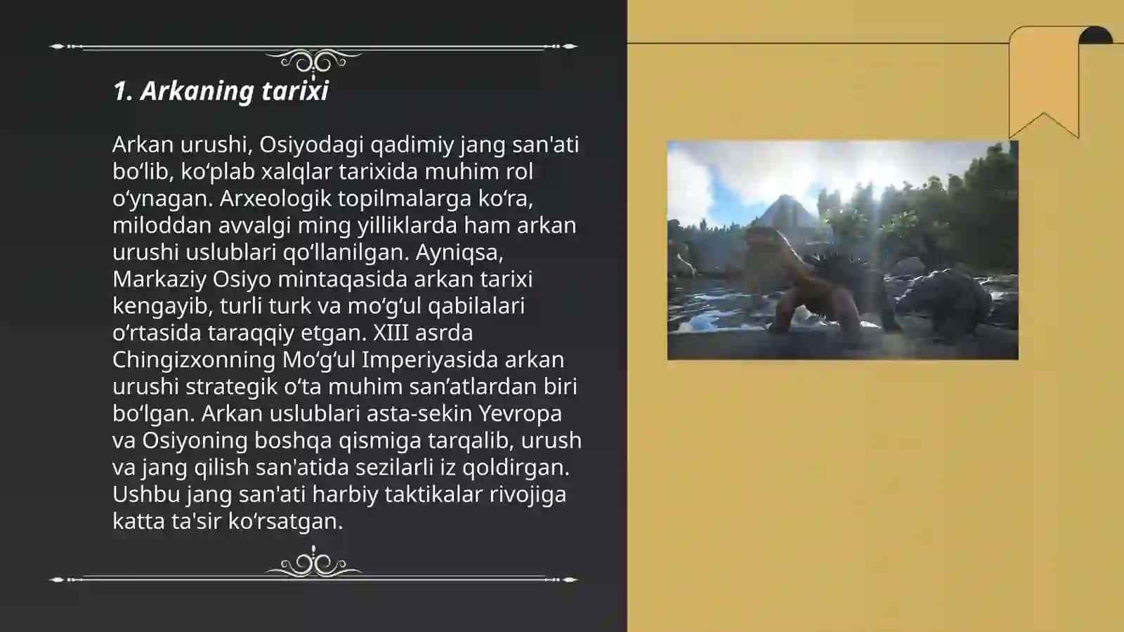 Arkaning tarixi 3