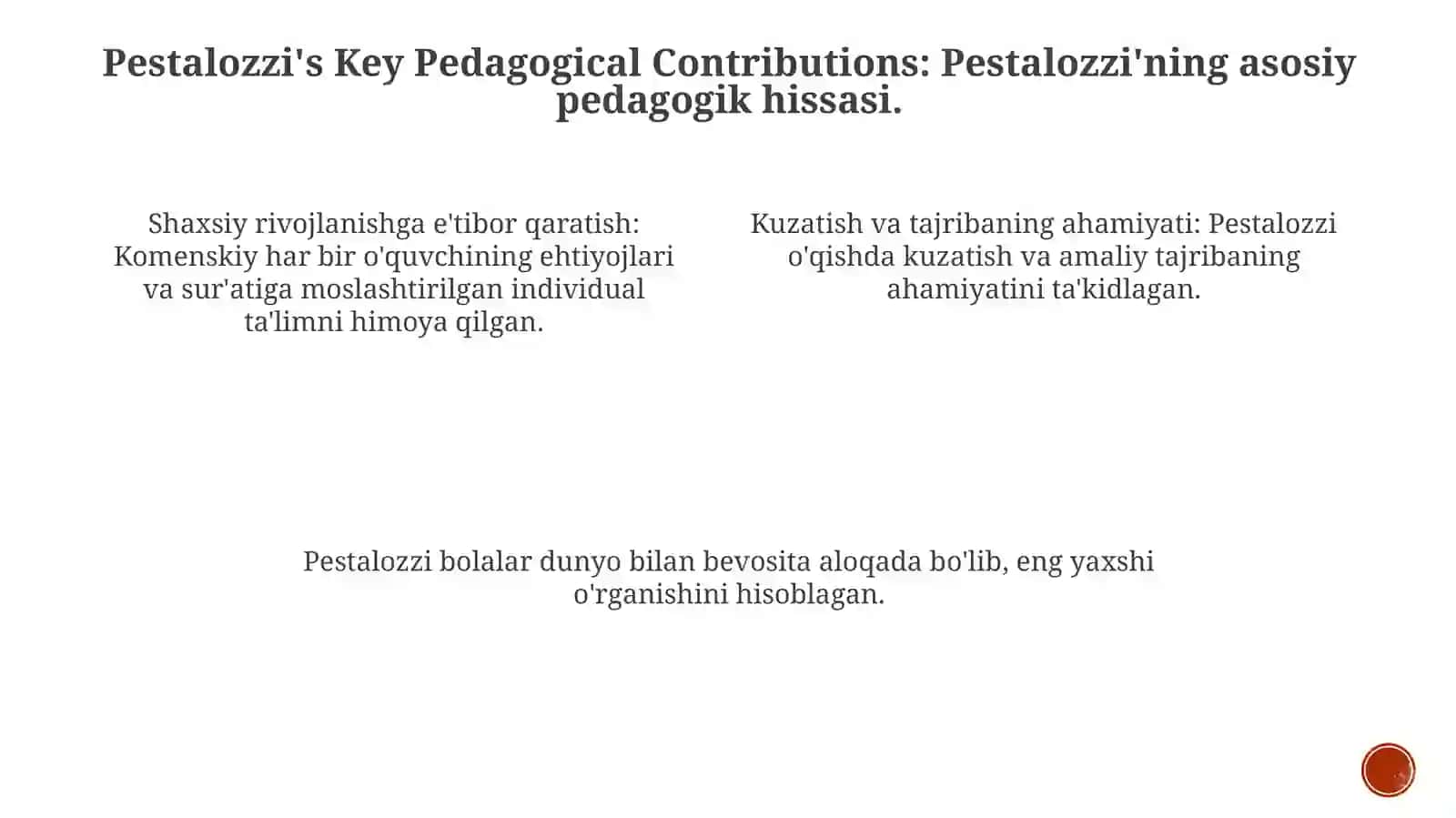 Yan Amos Komenskiy Iogan Pestalotsi ning pedagogika faniga qoʻshgan hissasi 3