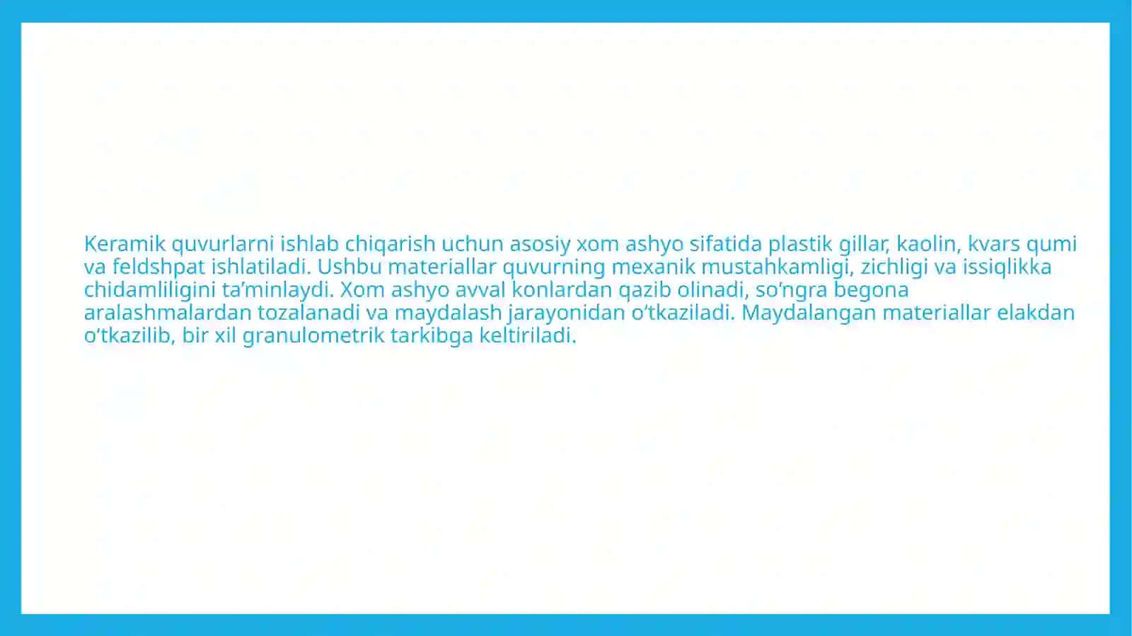 Keramik quvurlar ishlab chiqarish texnologiyasi 3