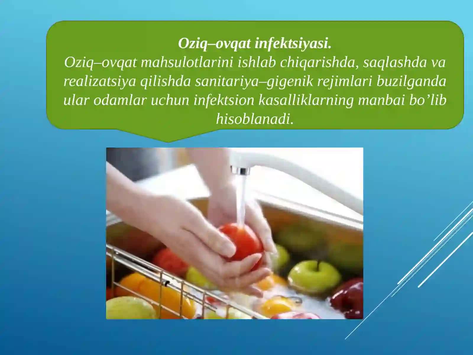 Oziq–ovqat mahsulotlari dan kasallanish va ularning oldini olish 3