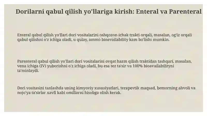Dorilarning organizmga yuborish yoʻllari. Enteral va parentaral 3