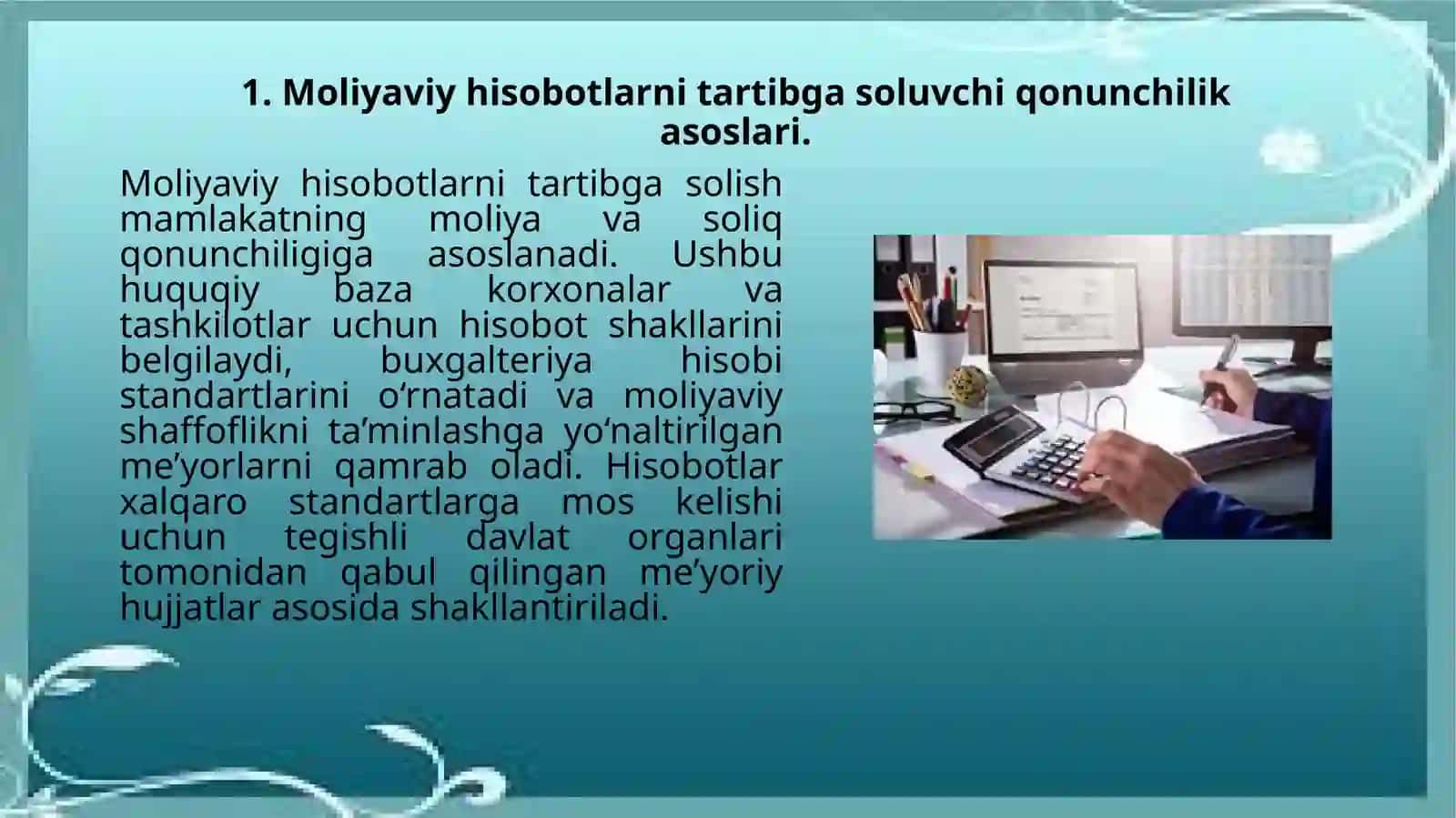 Moliyaviy hisobotlarni normativ-huquqiy tartibga solish tizimi 3