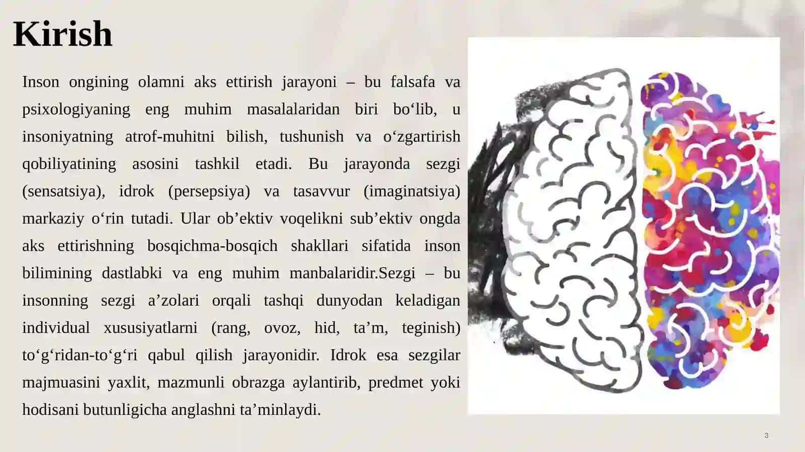 Olamni aks ettirish jarayoni sifatida sezgi, idrok, tasavvurning ahamiyati 3