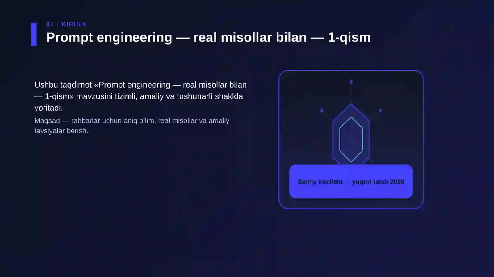 Prompt engineering — real misollar bilan — 1-qism 3