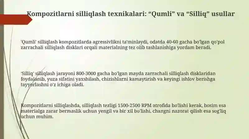 Kompozitlarni silliqlash texnikalari: “Qumli” va “Silliq” usullar 3