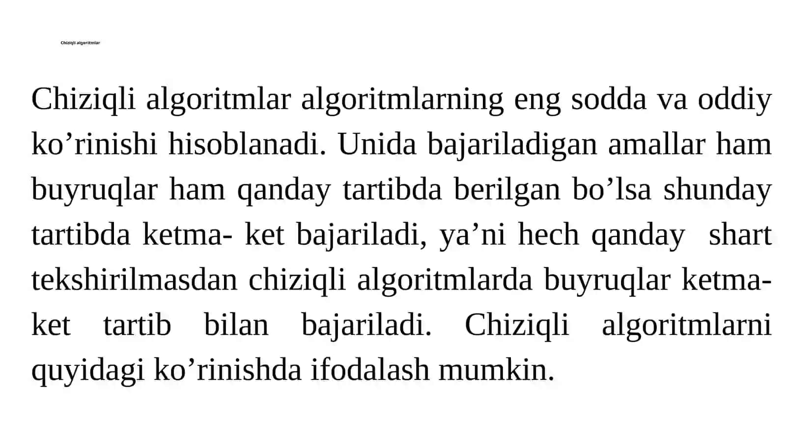 Algoritm va uning turlari. Chiziqli algoritmlar, Tarmoqlanuvchi algoritmlar va Takrorlanuvchi algoritmlar 3
