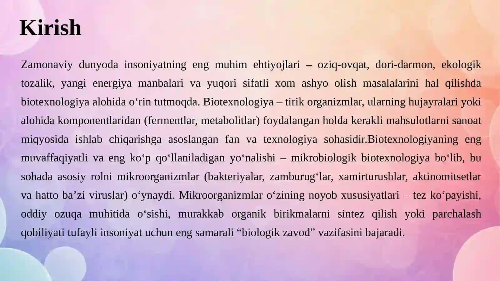 Mikroorganizmlarni biotexnologiyada qo‘llanilishi. 3