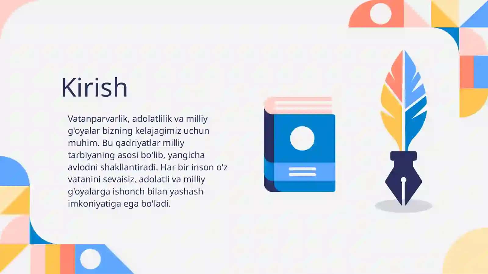 Vatanparvarlik, adolatlilik va milliy ğoyaga ishonch-milliy tarbiya poydevori 3