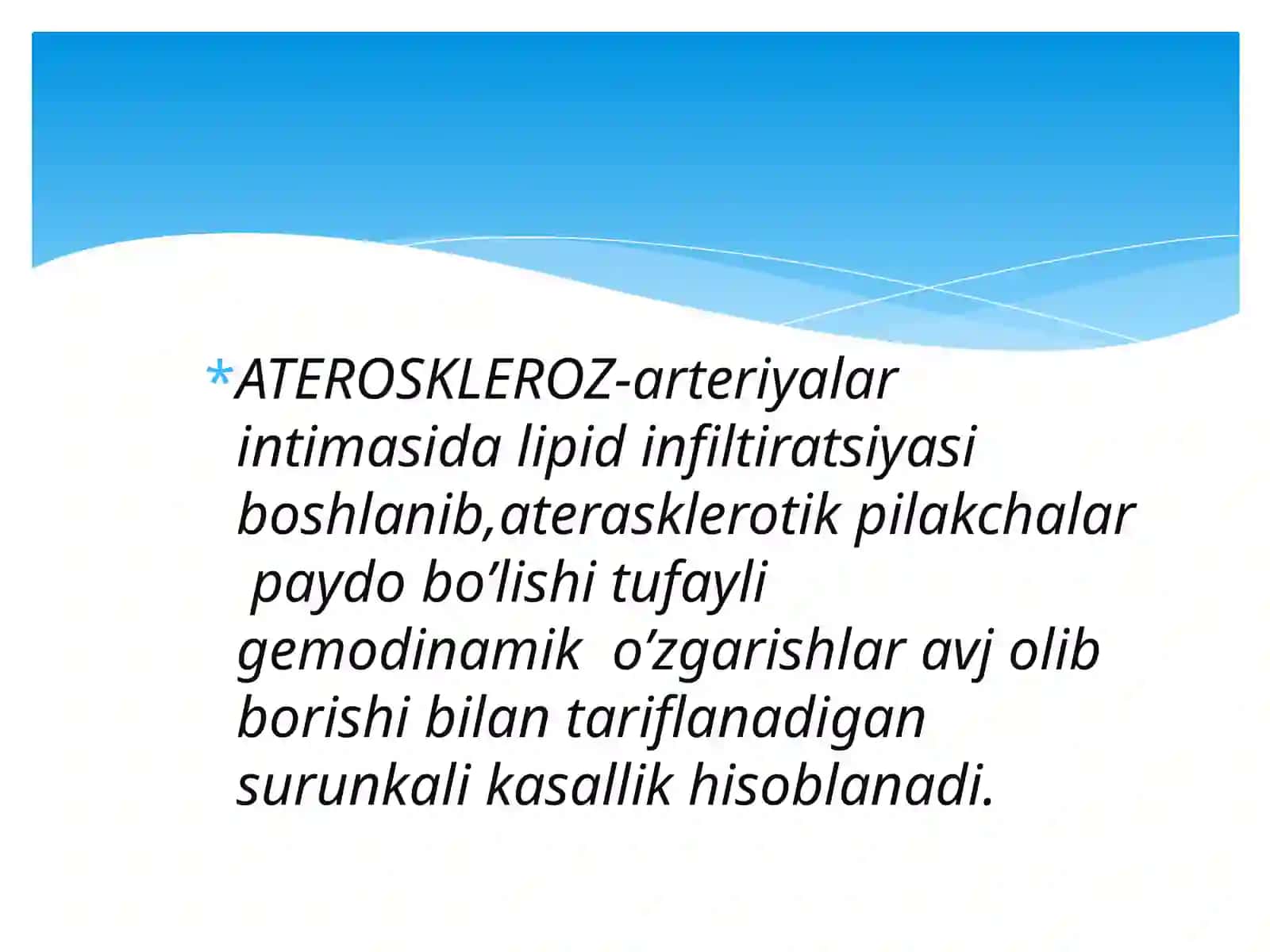 ПАТОЛОГИК АНАТОМИЯ “ИММУНОПАТОЛОГИК ЖАРАЁНЛАР” TOMIR KASALLIKLARI - ATEROSKLEROZ. GIPERTONIYA 3
