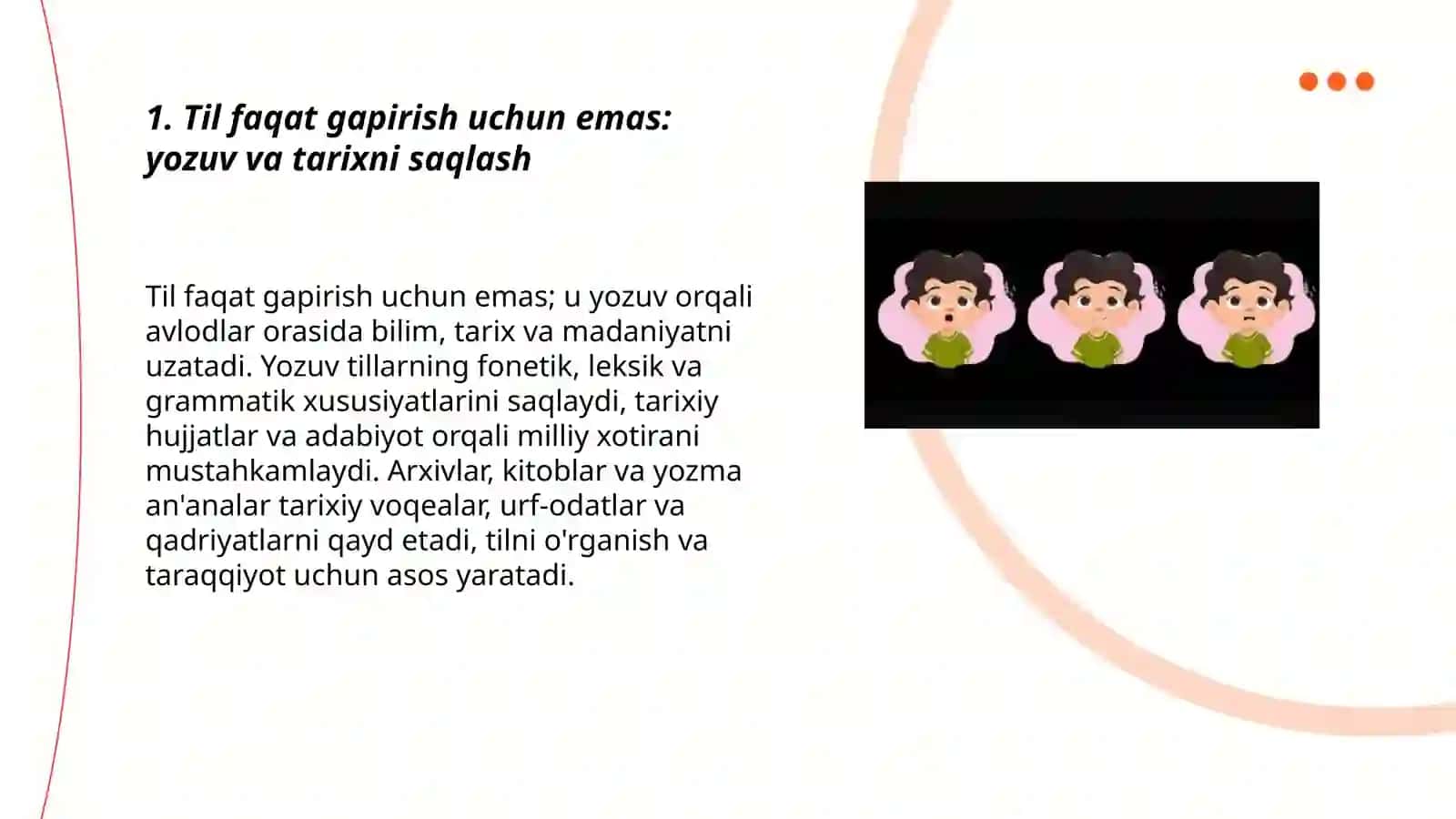 Til faqat gapirish uchun emas: yozuv va tarixni saqlash 3