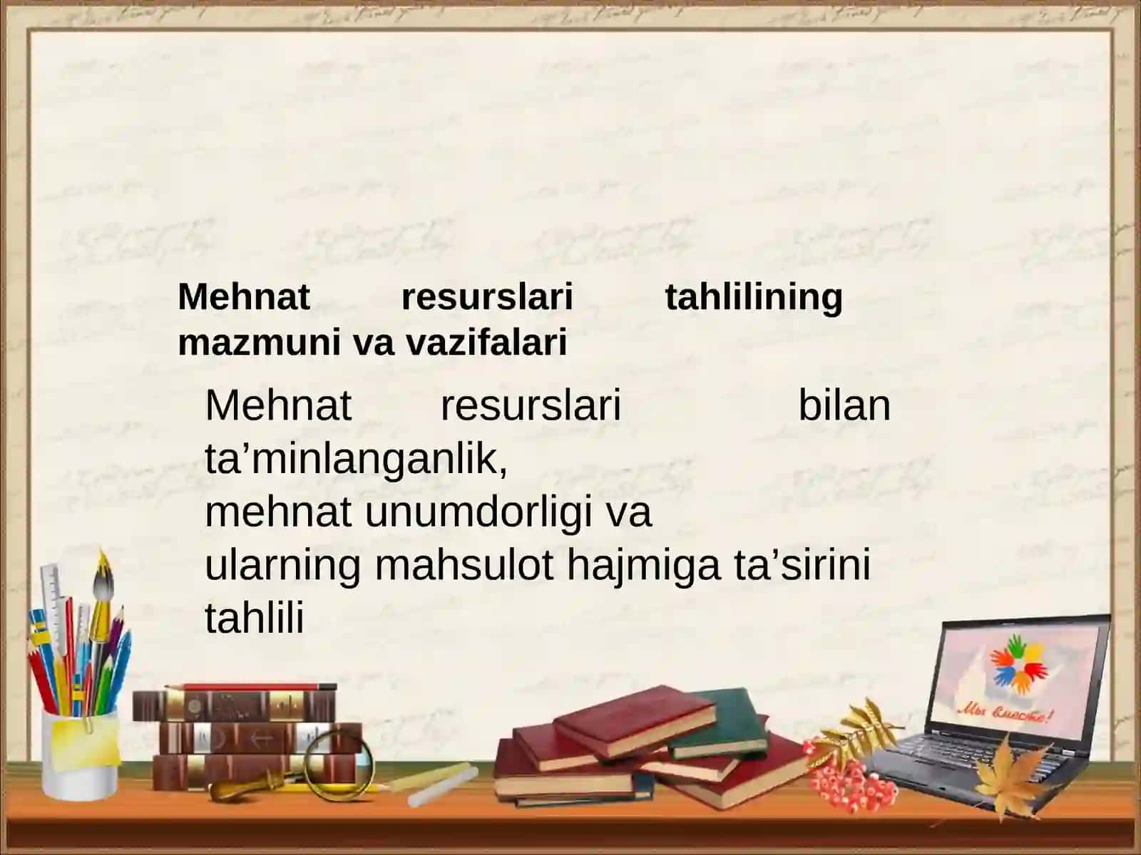 Mehant resurslari bilan ta'minlanganlik va mehnat unumdorligi tahlili 3