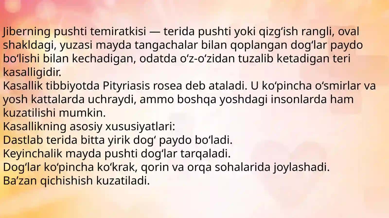 Jiberning pushti temiratkisi (Pityriasis rosea) 3