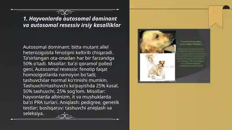Hayvonlarda irsiyat, irsiy va tug'ma kasalliklar 3