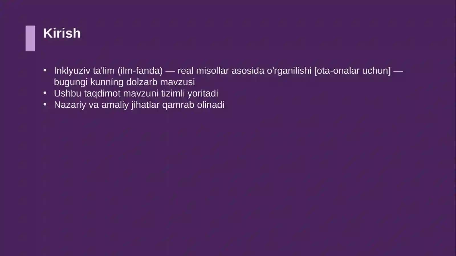 Inklyuziv ta'lim (ilm-fanda) — real misollar asosida o'rganilishi [ota-onalar uchun] 3
