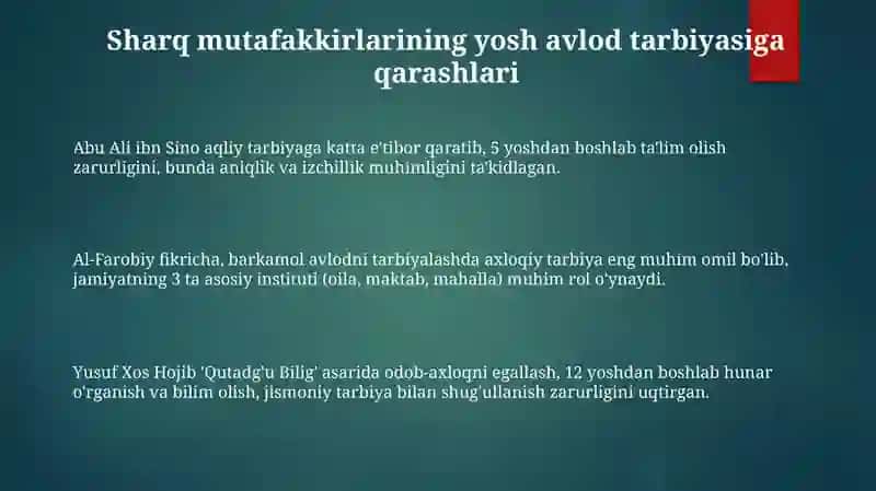 Sharq va G'arb mutafakkirlarining yosh avlod tarbiyasiga oid qarashlari 3