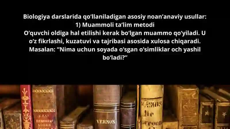 Biologiya darslarida noanʼanaviy usullarni qoʻllash metodologiyasi 3