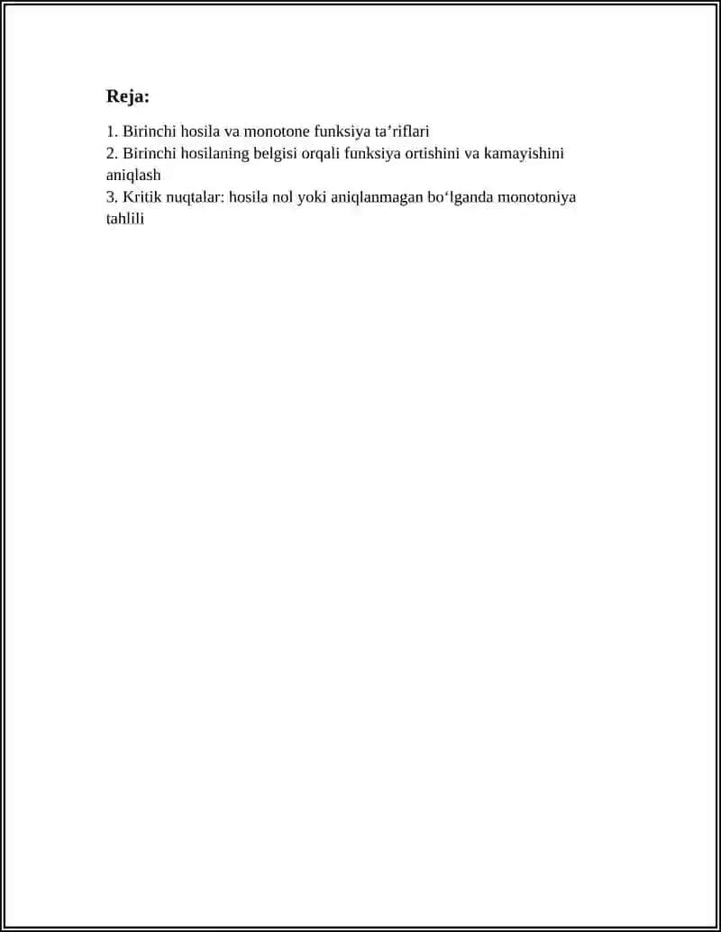 HOSILA YORDAMIDA FUNKSIYALARNING MONOTONLIGINI TEKSHIRISH 3