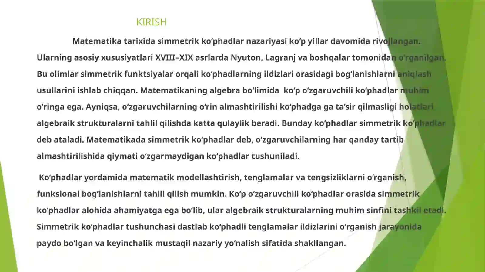 MATEMATIKA TA’LIM YO‘NALISHI M_24_02-GURUH TALABASI ODILOVA DILBARNING “ALGEBRA” FANIDAN “SIMMETRIK KO‘PHADLAR VA ULARNING TATBIQLARI” MAVZUSIDA TAYYORLAGAN KURS ISHI TAQDIMOTI 3