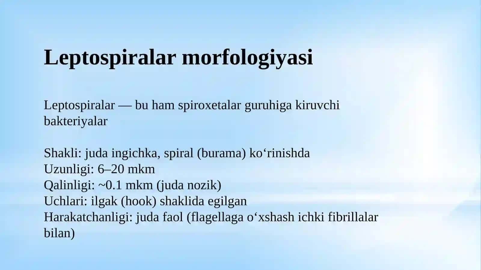 Leptospiralar morfologiyasi, strukturasi,   tarqalganligi, keltirib chiqaruvchi kasalliklari va laboratoriya tashhisi 3