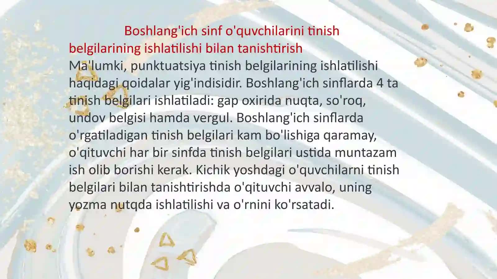 Mavzuni mistahkamlashda qanday imloviy va tinish belgilariga oid mashqlardan foydalanganligini aniqlash 3